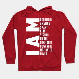 I Am Loved Shirt, I Am Strong Tee, Best Mom Shirt, I Am Beautiful Shirt, Motivational Shirt, Inspirational Shirt, Confident Women T-Shirt Hoodie